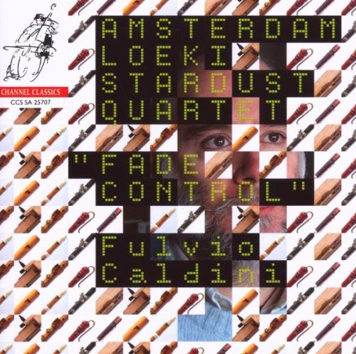 Caldini / Amsterdam Loeki Stardust Quartet: Fade Control: Music of Fulvio Caldini - SUPER-AUDIO CD