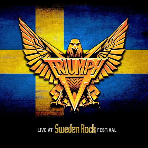 Triumph: Live At Sweden Rock Festival