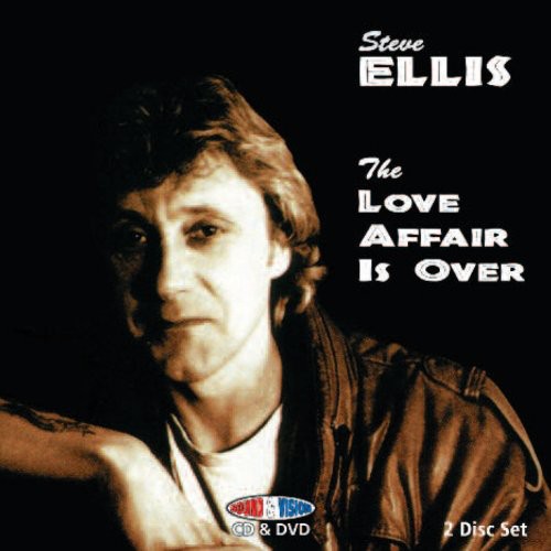 Steve Ellis: Love Affair Is Over - COMPACT DISCS