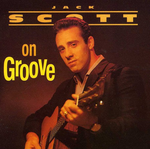 Scott, Jack: On Groove