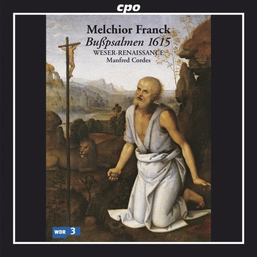 Franck / Weser-Renaissance / Cordes: Buspsalmen 1615 - SUPER-AUDIO CD