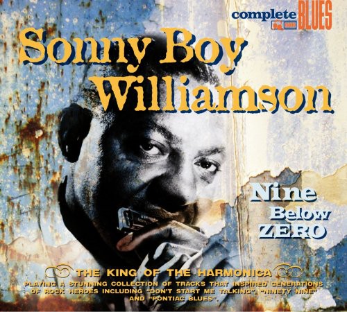 Williamson, Sonny Boy: Nine Below Zero