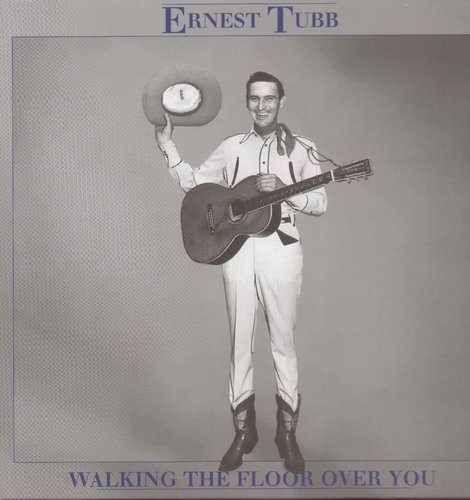 Tubb, Ernest: Walking the Floor Over 3