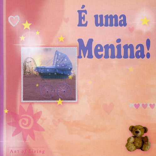 Colecao as Primeiras Musicas Do Bebe E Um / Variou: Colecao As Primeiras Musicas Do Bebe - E Um Menina