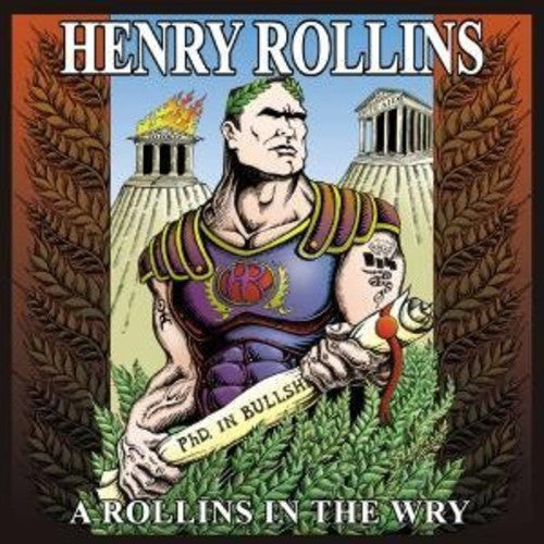 Rollins, Henry: Rollins In The Wry