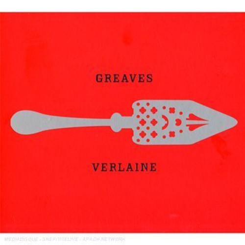 Greaves, John: Verlaine