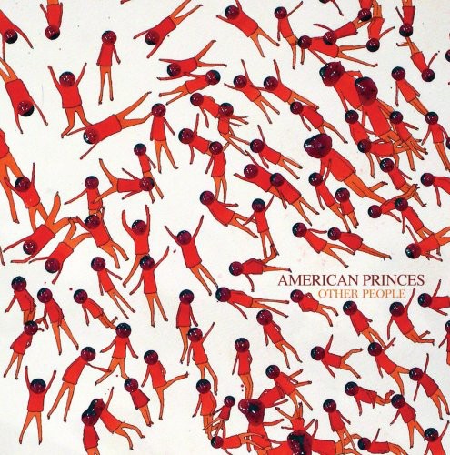American Princes: Other People - COMPACT DISCS