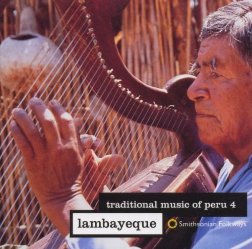 Traditional Music of Peru 4 / Various: Traditional Music of Peru 4 / Various