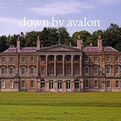 Down By Avalon: Down By Avalon - COMPACT DISCS