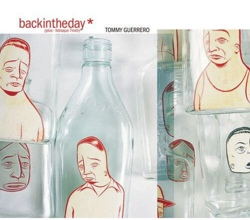 Guerrero, Tommy: Back in the Day/Fotraque