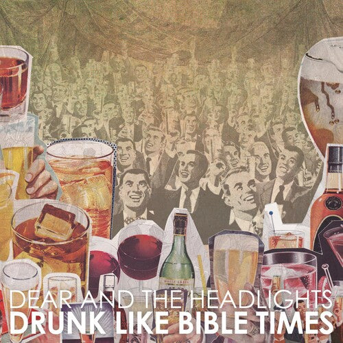 Dear and the Headlights: Drunk Like Bible Times - COMPACT DISCS