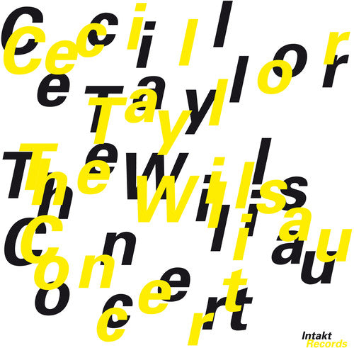 Taylor, Cecil: Willisau Concert
