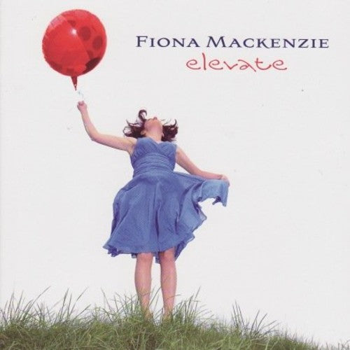 Mackenzie, Fiona: Elevate - SUPER-AUDIO CD