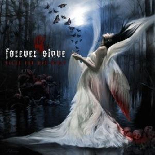 Forever Slave: Tales For Bad Girls - COMPACT DISCS