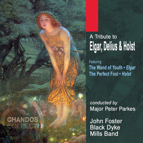 Black Dyke Mills Band: Tribute to Elgar Delius & Holst