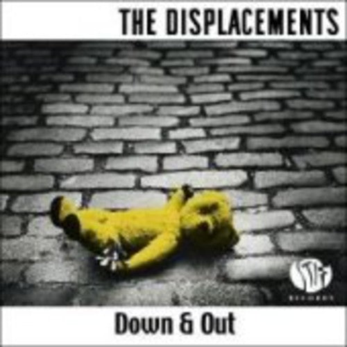 Displacements: Down & Out - CD SINGLE