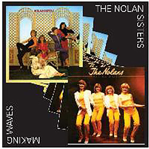 The Nolan Sisters: Nolan Sisters/Making Waves - COMPACT DISCS