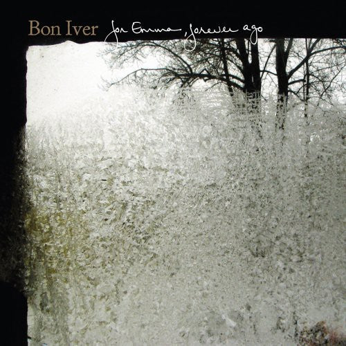 Bon Iver: For Emma: Forever Ago