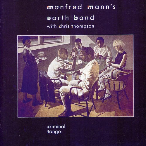 Manfred Mann's Earth Band: Criminal Tango