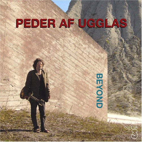 Ugglas, Peder Af: Beyond - SUPER-AUDIO CD
