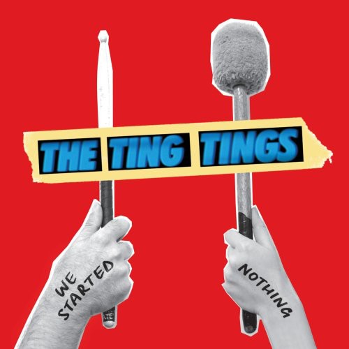 The Ting Tings: We Started Nothing - COMPACT DISCS