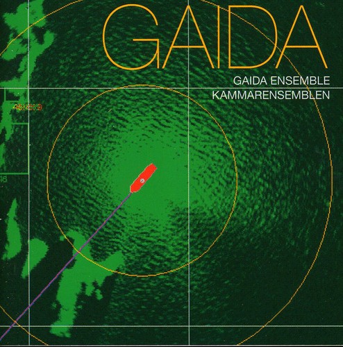 Gaida Ensemble / Kammarensemblen: Gaida - SUPER-AUDIO CD