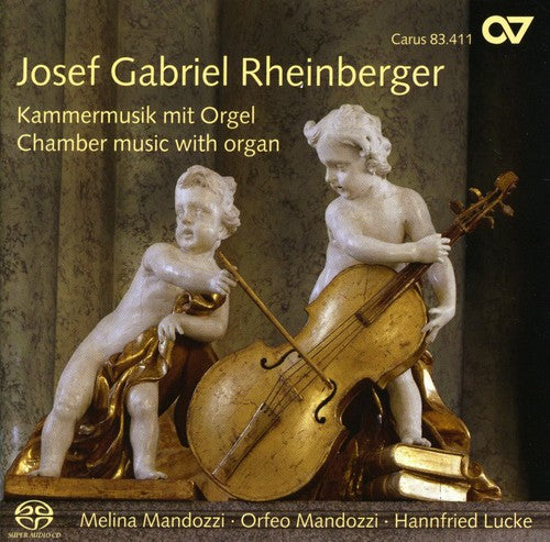 Rheinberger / Mandozzi / Lucke: Chamber Music with Organ - SUPER-AUDIO CD