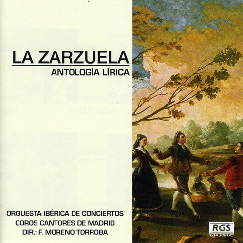 Orquesta Iberica De Conciertos: La Zarzuela-Antologia Lirica