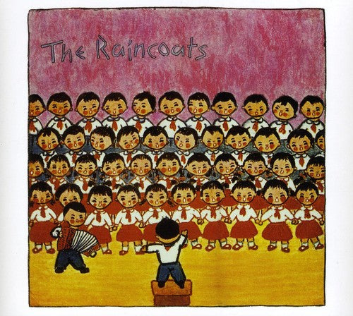 The Raincoats: Raincoats - COMPACT DISCS