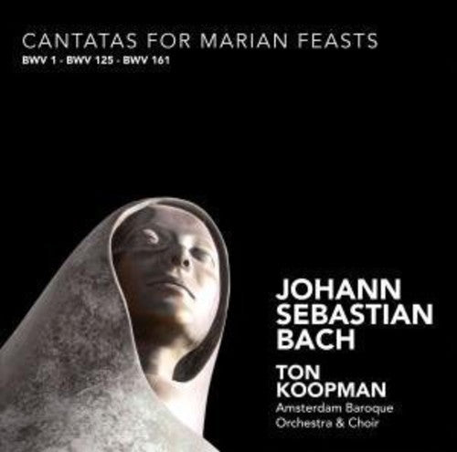 Bach, J.S.: Cantatas for Marian Feasts