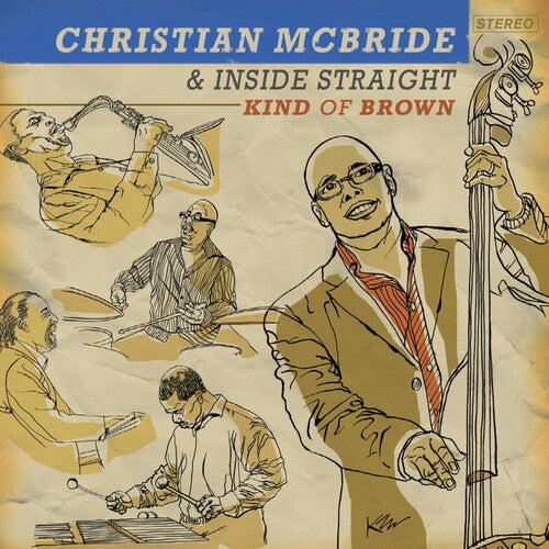 McBride, Christian / Inside Straight: Kind Of Brown: The Vinyl