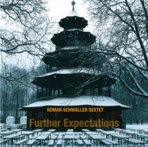 Roman Schwaller: Further Expectations - COMPACT DISCS