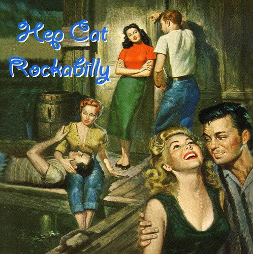 Hep Cat Rockabilly / Various: Hep Cat Rockabilly