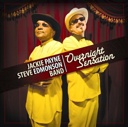 Payne, Jackie / Edmonson, Steve: Overnight Sensation