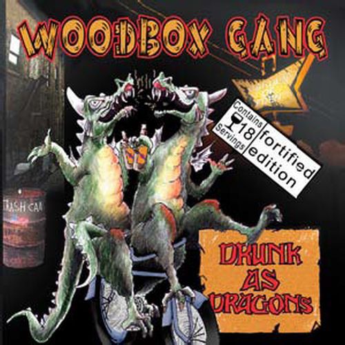 The Woodbox Gang: Drunk As Dragons - COMPACT DISCS