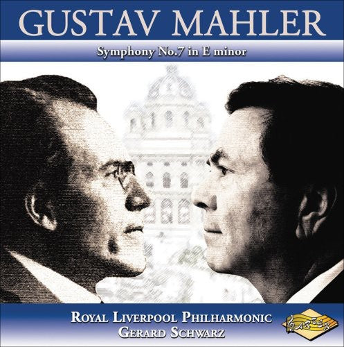 Mahler / Rlp / Schwarz: Symphony No. 7 in E minor