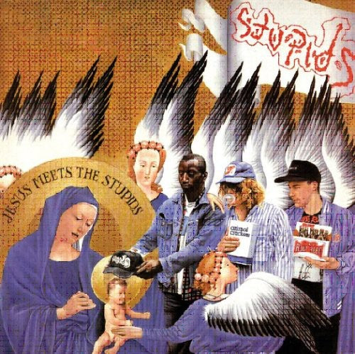 Stupids: Jesus Meets The Stupids [Remastered][Digipack][Reissue][Booklet]