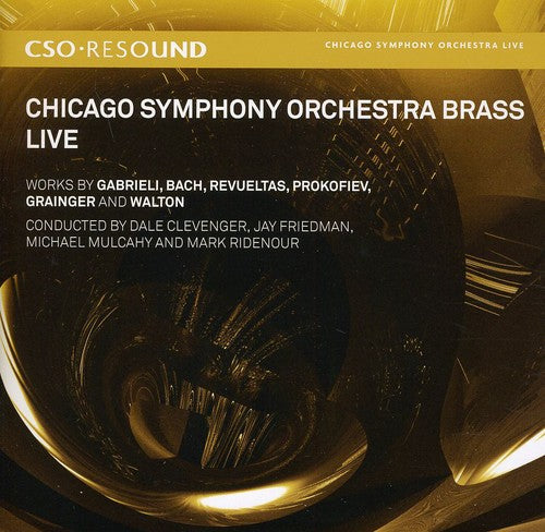Gabrieli / Bach / Revueltas / Clevenger: Chicago Symphony Orchestra Brass: Live - SUPER-AUDIO CD