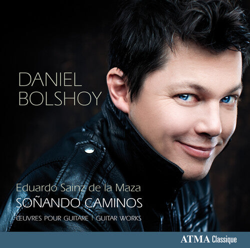 Daniel Bolshoy: Sonando Caminos: Works for Guitar - COMPACT DISCS