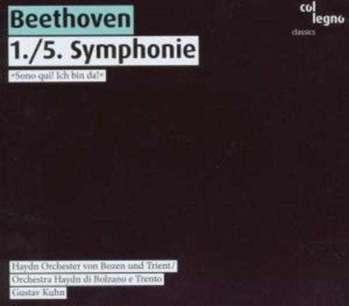 Beethoven / Haydn Orchestra / Kuhn: Symphonies 1 & 5