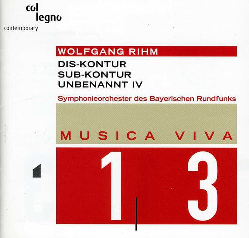 Rihm / Brs: Musica Viva 13