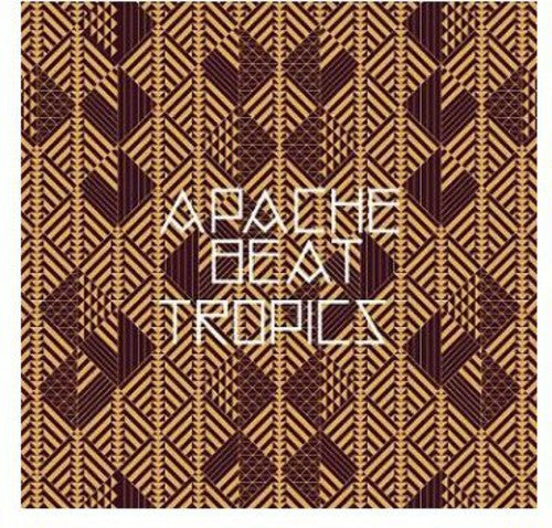 Apache Beat: Tropics / Your Powers Are Magic