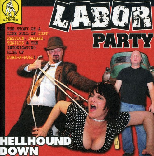 Labor Party: Hellhound Down - COMPACT DISCS