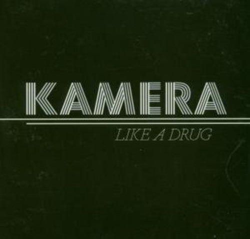 Kamera: Like a Drug - CD SINGLE