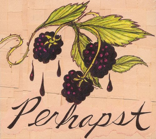 Perhapst: Perhapst
