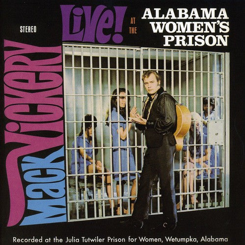 Mack Vickery: Live at the Alabama Women's Prision Plus - COMPACT DISCS