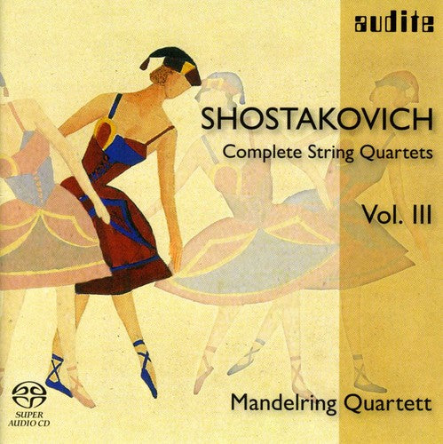 Shostakovich / Maderling Quartett: Complete Strings Quartets 3 - SUPER-AUDIO CD