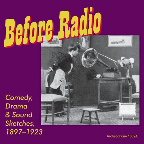 Various Artists: Before Radio - COMPACT DISCS