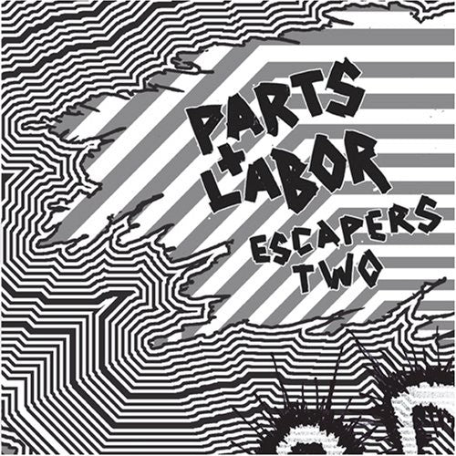 Parts & Labor: Escapers 2: Grind Pop - COMPACT DISCS