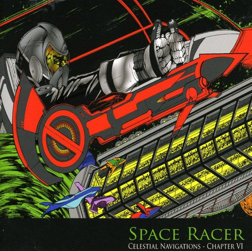 Celestial Navigations: Chapter, Vol. 6: Space Racer